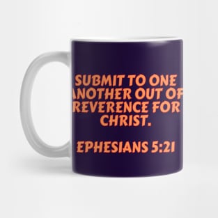 Bible Verse Ephesians 5:21 Mug